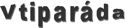 Vtipar�da
